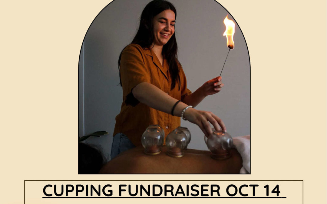 Cupping for a Cause (Oct 14th, 2023)